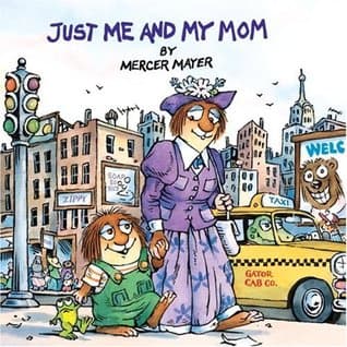 Just Me and My Mom (A Golden Look-Look Book)