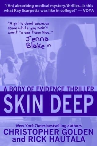 Skin Deep: A Jenna Blake Body of Evidence Thriller
