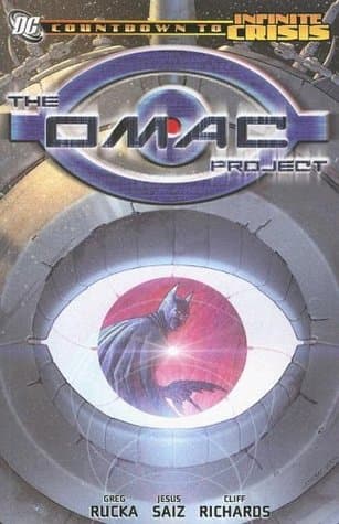 Cuenta atrás a Crisis Infinita: El Proyecto OMAC