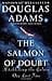 The Salmon of Doubt