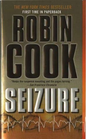 Seizure (A Medical Thriller)