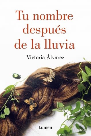 Tu nombre después de la lluvia