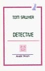 Une aventure de Tom Sawyer détective