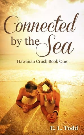 Liés par la Mer (Coup de Cœur Hawaïen t. 1)