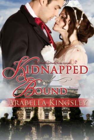 Kidnapped and Bound