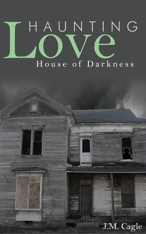 Haunting Love - House of Darkness
