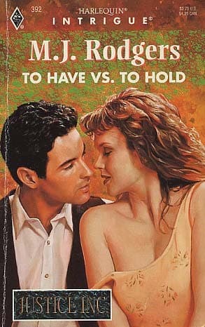 To Have vs. To Hold (Justice Inc.)