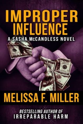 Influencia Indebida (Thriller Legal de Sasha McCandless nº 5)