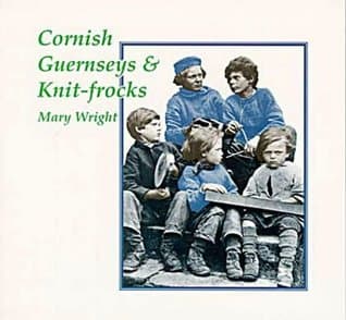 Cornish Guernseys and Knit-frocks