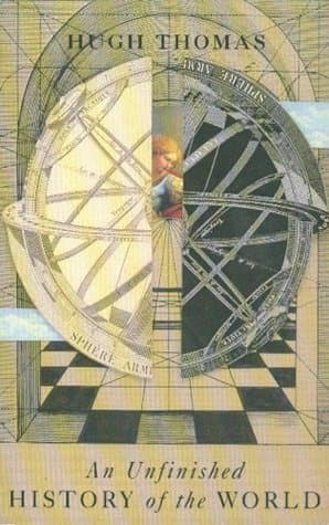 An Unfinished History of the World