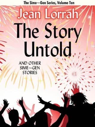 The Story Untold and Other Sime~Gen Stories (Sime~Gen, Book 10) (Sime-Gen)
