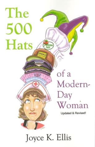 The 500 Hats Of A Modern Day Woman