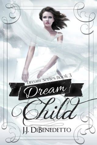 Dream Child (Dream #3)