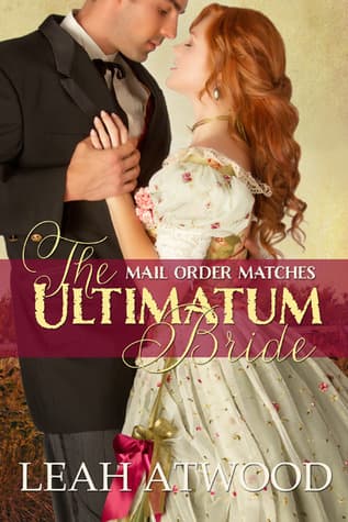 The Ultimatum Bride