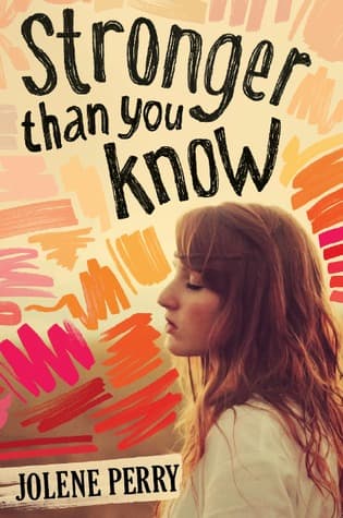 Stronger Than You Know