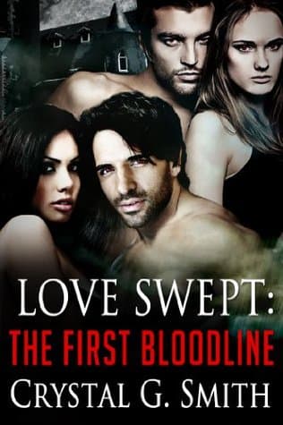 Love Swept: The First Bloodline