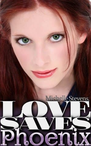 Love Saves, Phoenix