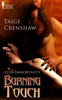 Burning Touch