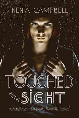 Touched with Sight