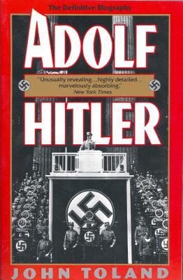 Adolf Hitler. Biographie 1889-1945