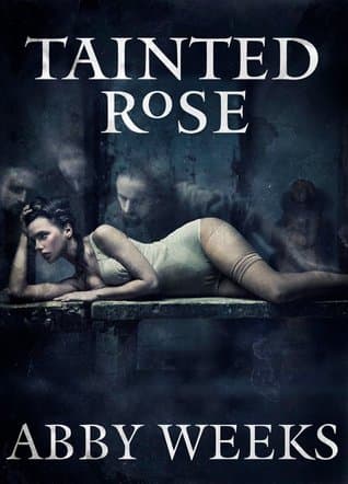 Tainted Rose