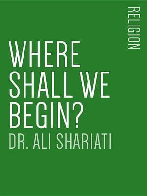 Where Shall we Begin?