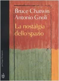 La nostalgia dello spazio