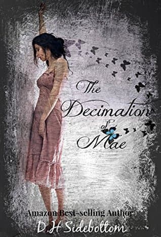 The Decimation of Mae