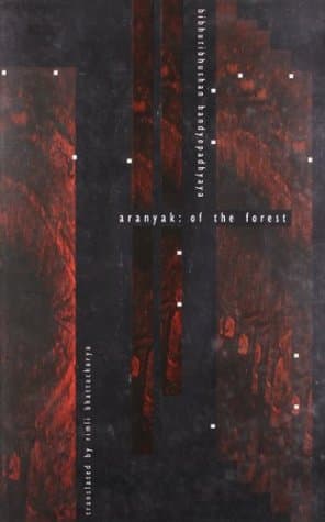 Aranyak: Of The Forest