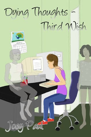 Dying Thoughts - Third Wish