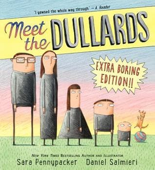 Meet the Dullards: A Clever and Subversive Picture Book About a Boring Family for Kids (Ages 4-8)