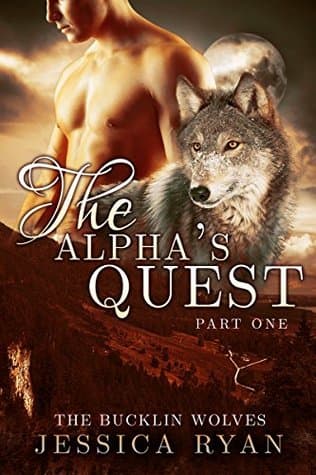 The Alpha's Quest Part 1