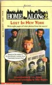 Home Alone 2: Lost in New York: A Novelization/Movie Tie-In