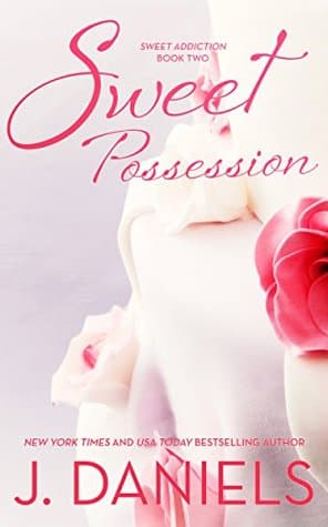 Sweet Possession