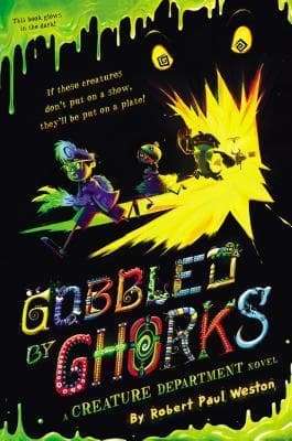 Gobbled by Ghorks (The Creature Department)