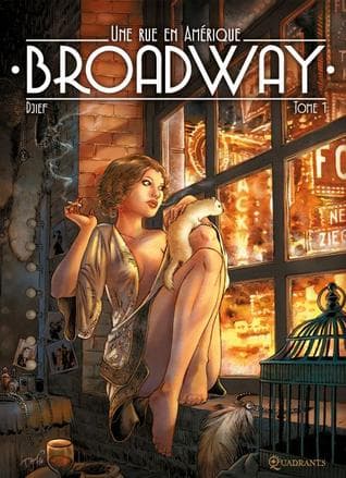 Broadway - Une rue en Amérique Tome 1