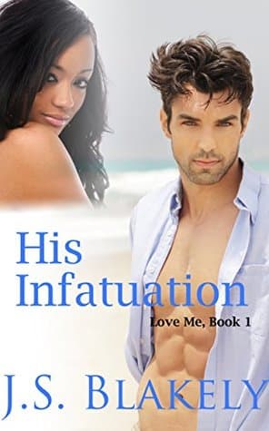 His Infatuation