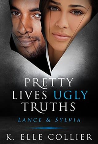 Pretty Lives Ugly Truths: Lance & Sylvia