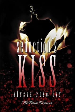 Seduction's Kiss