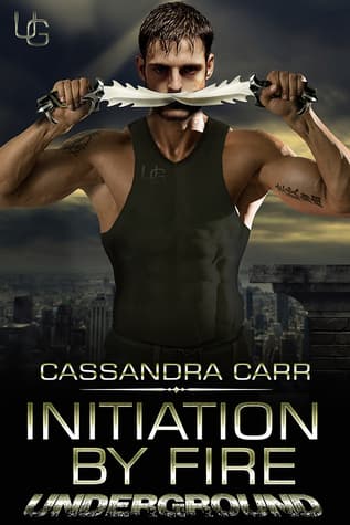 Initiation by Fire