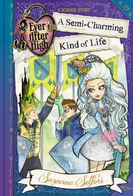 Ever After High (3). Zwei Prinzen und ein Schwesterherz Übers. v. Wiemken, Simone Deutsch