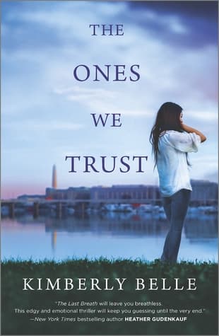 The Ones We Trust