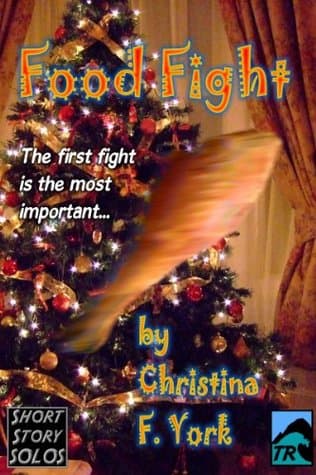Food Fight: A Holiday Short Short Story