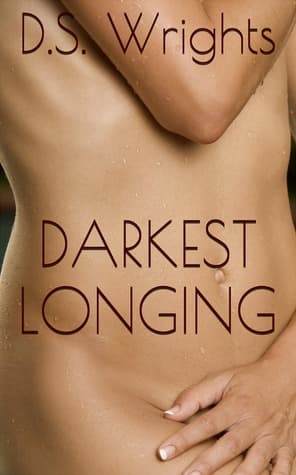 Darkest Longing