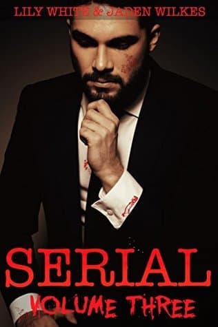 Serial, Volume Three