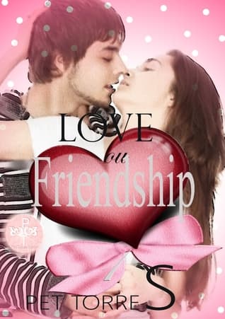 Love or Friendship