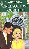 Once You Have Found Him