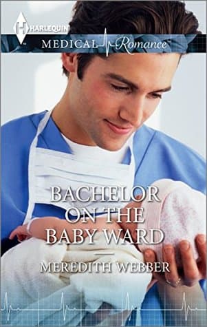 Bachelor on the Baby Ward