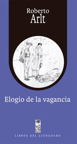 Elogio de la vagancia