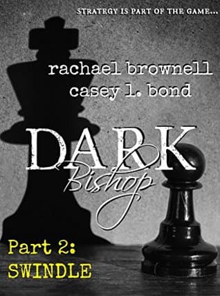 Dark Bishop: Swindle